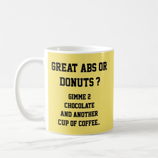 Abs. oder Donuts ? - Tasse-A-Tube Kaffeetasse (Links)