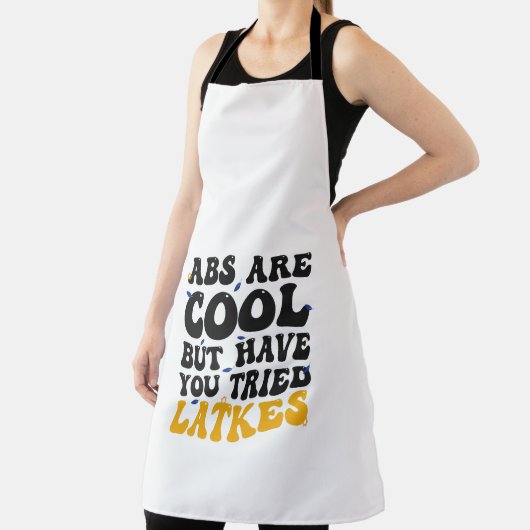 ABS sind Cool, aber haben Sie versucht Latkes Hanu Schürze (InSitu)