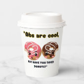 ABS SIND COOL, MÜSSEN ABER SPENDEN VERSUCHEN PAPPBECHER (Vorderseite)