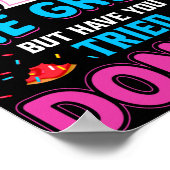 Abs sind toll, aber haben Sie versucht Donuts? Poster (Ecke)