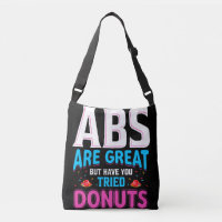 Abs sind toll, aber haben Sie versucht Donuts?