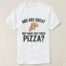 Abs sind toll, aber hast du Pizza probiert?