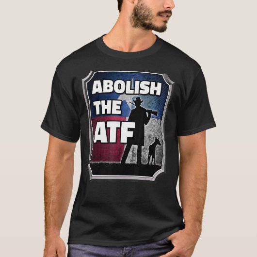 Abschaffung der ATF ~ Texas-Flagge T-Shirt (Vorderseite)