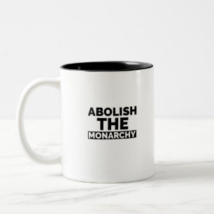 Abschaffung der Monarchie Zweifarbige Tasse