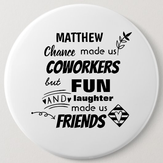 Abschied Coworker Boss - wir sind Freunde Custom Button (Vorderseite)
