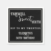 Abschied Sweet Youth RIP 20s Black 30th Birthday Serviette (Vorderseite)