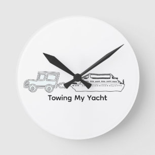 Abschleppen meiner Yacht Funny Runde Wanduhr