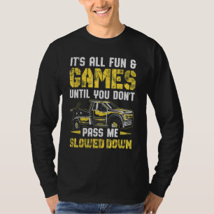Abschleppwagenfahrer Abschleppdienst Abschleppwage T-Shirt