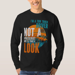 Abschleppwagenfahrer Ich bin ein Abschleppwagenfah T-Shirt