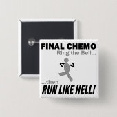 Abschließendes Chemo lassen sehr viel - Button (Vorne & Hinten)