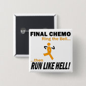 Abschließendes Chemo lassen sehr viel - Leukämie Button (Vorne & Hinten)