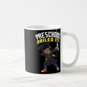 Abschluss 2025 Preschool nagelte es schwarz Kaffeetasse