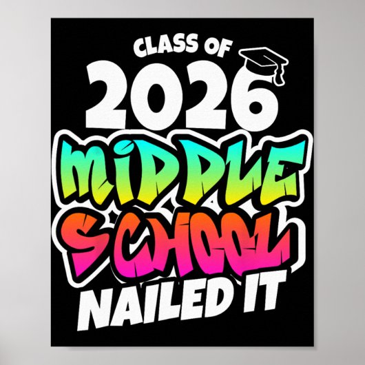 Abschluss 2026 Middle School Nailed It Poster (Vorne)