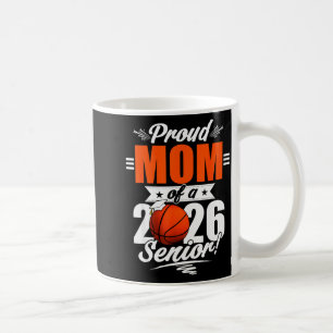 Abschluss 2026 Stolz auf die Mutter eines Basketba Kaffeetasse