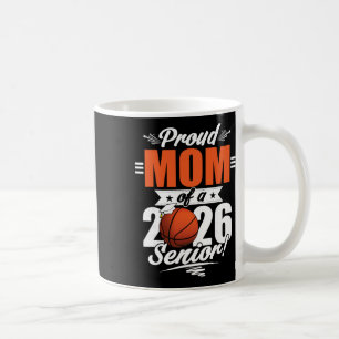 Abschluss 2026 Stolz Mutter eines Sketll Seniors _ Kaffeetasse