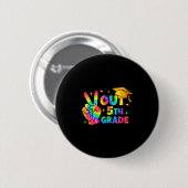 Abschluss 5. Klasse Gefärbte Krawatte Letzter Tag Button (Vorne & Hinten)