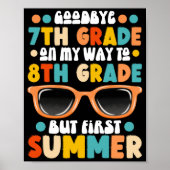 Abschluss 7. bis 8. Klasse, aber erster Sommer Poster (Vorne)