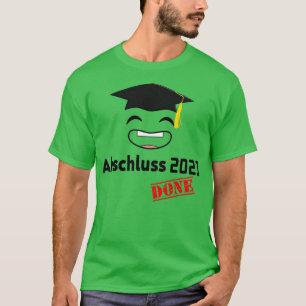 Abschluss Absolvent 2021 Bachelor Master Doct T-Shirt