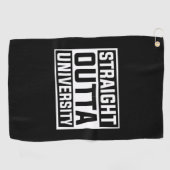 Abschluss Art | Straight Outta University Golfhandtuch (Horizontal)