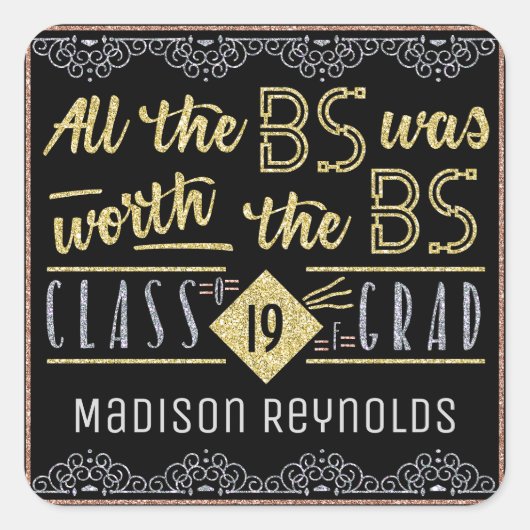 Abschluss Bachelors Degree Funny Grad Quadratischer Aufkleber (Vorderseite)