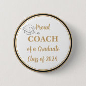 Abschluss-Button – Stolz COACH eines Absolventen 2 Button (Vorderseite)