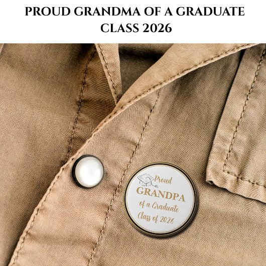 Abschluss-Button – Stolz GROßVATER des Absolventen Button