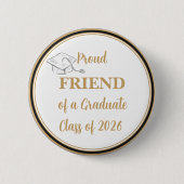 Abschluss-Button – Stolzer FRIEND des Absolventen  Button (Vorderseite)