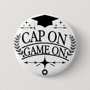 Abschluss Cap On Game On  Button