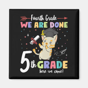Abschluss Cat 4. Klasse Wir sind fertig 5. Klasse Magnet