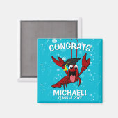 Abschluss Crawfish Boil Hummer Gastgeschenk Magnet (Vorderseite/Rückseite)