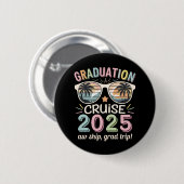 Abschluss Cruise 2025 Graduate Cruising Squad Button (Vorne & Hinten)