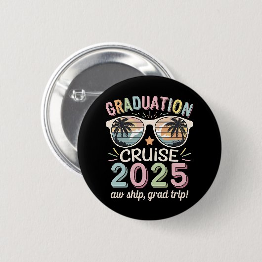 Abschluss Cruise 2025 Graduate Cruising Squad Button (Vorne & Hinten)