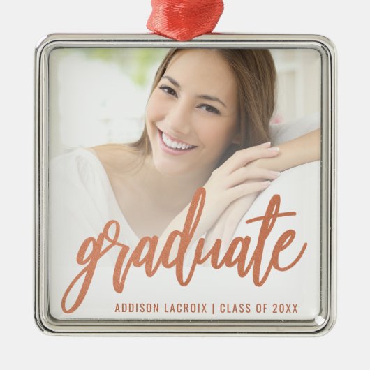 Abschluss Custom Foto Rose Gold Script Keepake Ornament Aus Metall (Vorne)
