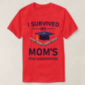 Abschluss, den ich überlebte T-Shirt (Design vorne)