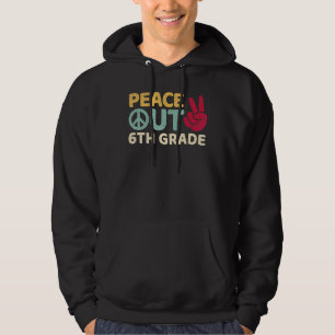 Abschluss der 6. Klasse am letzten Schultag Hoodie