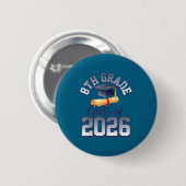 Abschluss der 8. Klasse 2026 Button (Vorne & Hinten)