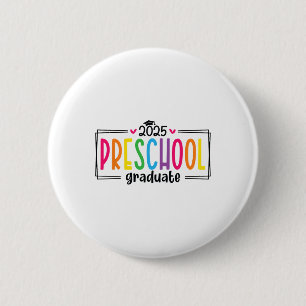 Abschluss der Vorschule 2025 Grad Button