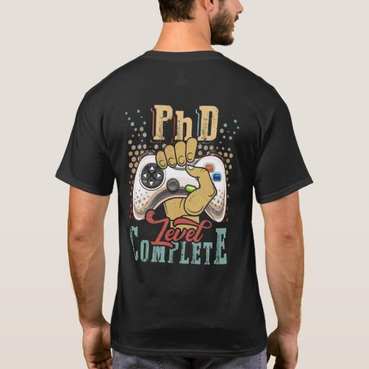 Abschluss des Doktorandenstudiums Ph.D. Abschluss T-Shirt (Rückseite)