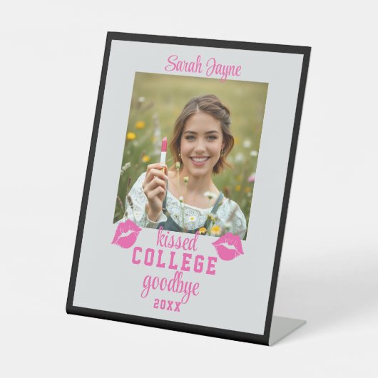 Abschluss Foto Kissed Uni Auf Wiedersehen Jahr Sockelschild (Vorderseite)