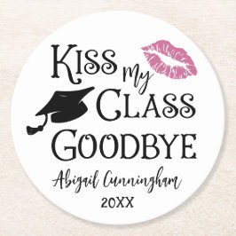 Abschluss Funny KISS MEINE KLASSE GOODBYE Name Runder Pappuntersetzer