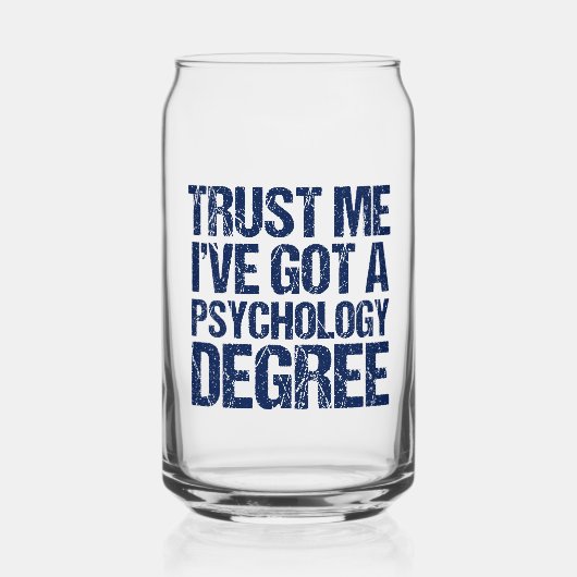 Abschluss für Gewohnheitspsychologie, Funny Psycho Dosenglas (Vorderseite)