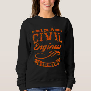 Abschluss für zivil Engineering Zivil Engineer Sweatshirt