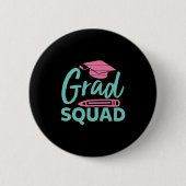 Abschluss-Geschenk | Grad Squad Button (Vorderseite)