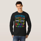 Abschluss Goodbye Prek Hello Kindergarten School T-Shirt (Vorne ganz)