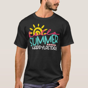 Abschluss Hallo Sommer Glücklich Letzter Tag Kinde T-Shirt