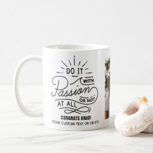 Abschluss Inspiration Quote Custom Grad Foto Kaffeetasse