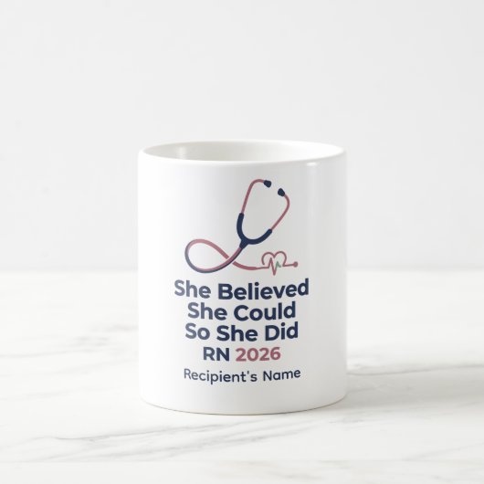 Abschluss Krankenpflegerin RN 2026 Sie glaubte Kaffeetasse (Mittel)