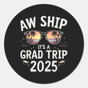 Abschluss Kreuzfahrtschiff Graduate T-Shirt Aw Sch Runder Aufkleber