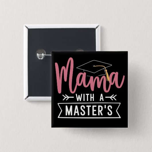 Abschluss Mama MBA Master-Abschluss Abschluss Button (Vorne & Hinten)