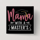 Abschluss Mama MBA Master-Abschluss Abschluss Button (Vorderseite)